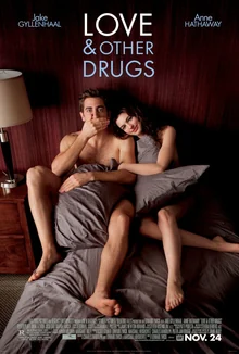 Любовь и другие лекарства — Love & Other Drugs (2010) Постер фильма «Любовь и другие лекарства» 2010 года