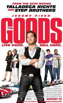 Продавец — The Goods: Live Hard, Sell Hard (2009) Постер фильма «Продавец» 2009 года